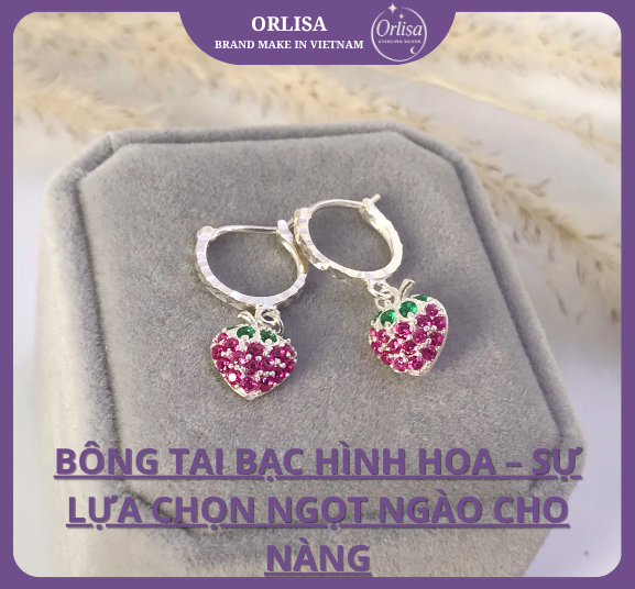 Bông Tai Bạc Hình Hoa – Sự Lựa Chọn Ngọt Ngào Cho Nàng
